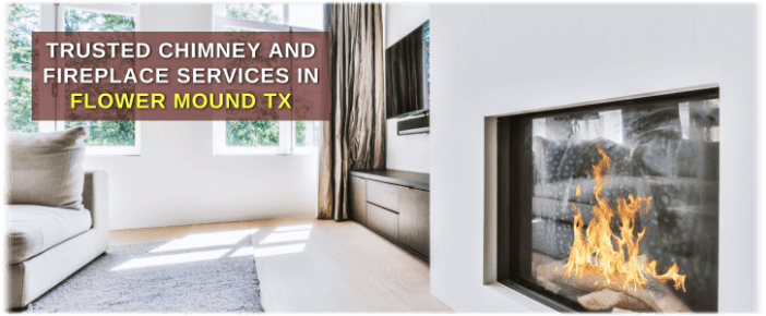Flower Mound TX Chimney Sweep